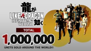 Like a Dragon: Infinite Wealth sells over 1 million copies