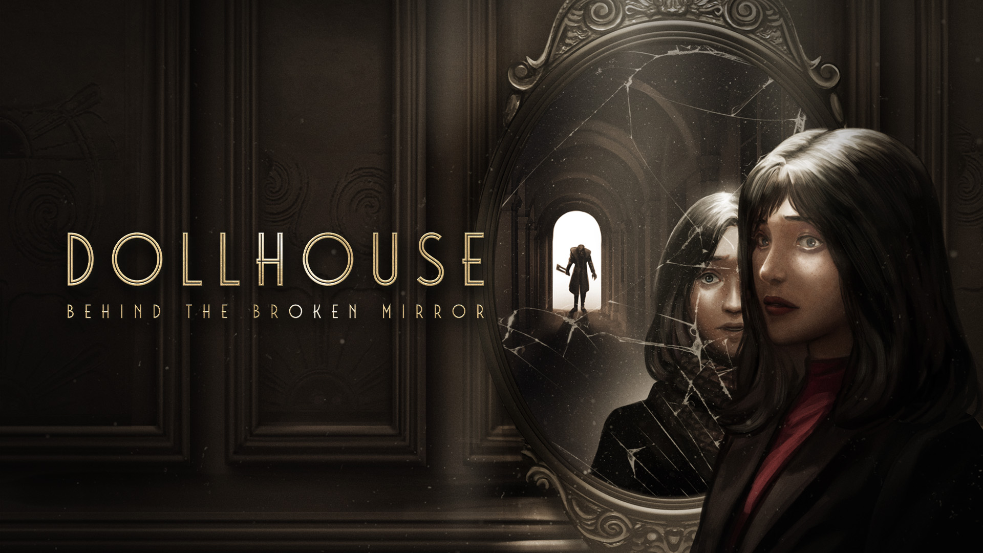 Dollhouse: Behind the Broken Mirror