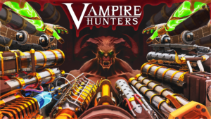 Vampire Hunters Updated Preview