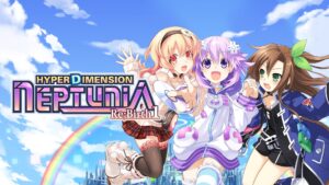 Hyperdimension Neptunia Re;Birth games for Switch coming west