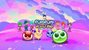 Puyo Puyo Puzzle Pop announced, launches next month