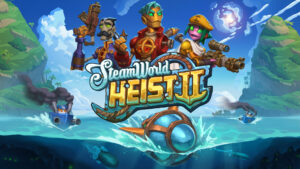 SteamWorld Heist II announced for PC and consoles