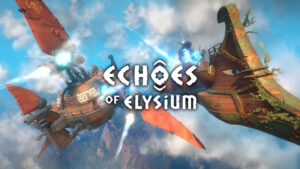 Open-world airship survival RPG Echoes of Elysium announced