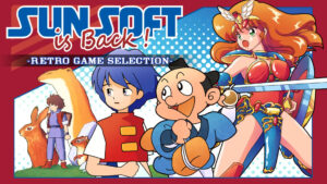 SUNSOFT is Back! Retro Game Selection now available in Japan