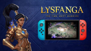 Lysfanga: The Time Shift Warrior gets Switch port this month